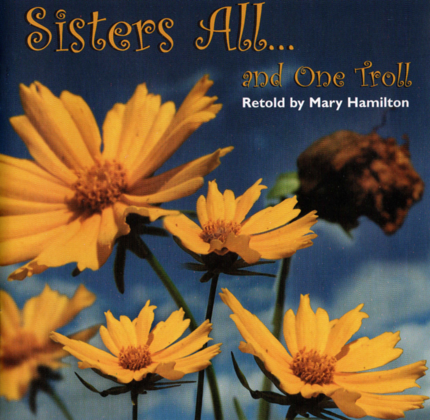 Mary Hamilton - Sisters All . . . and One Troll - Audio Download