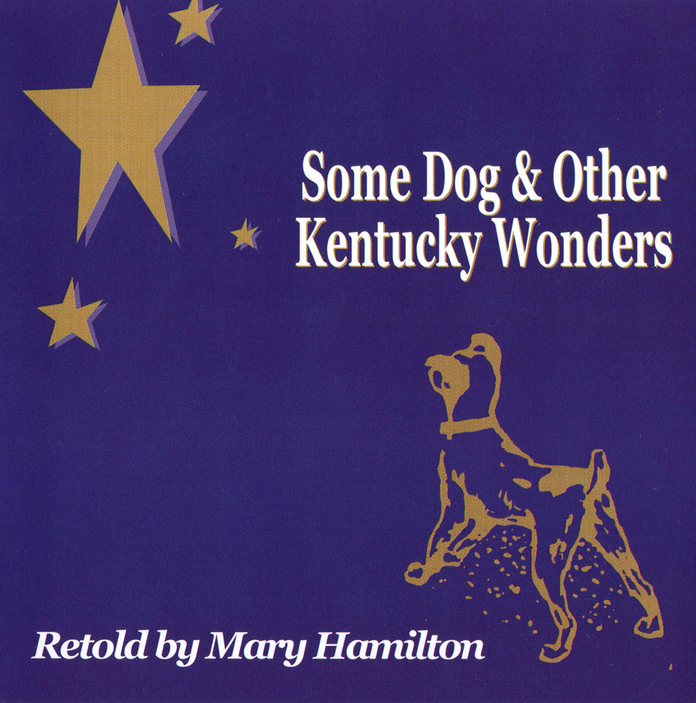 Mary Hamilton - Some Dog & Other Kentucky Wonders - Audio Download